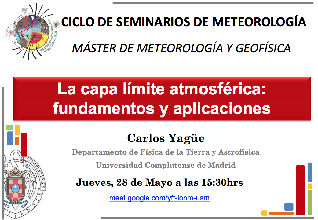 Seminario de Meteorología: Dr Carlos Yagüe Anguís. Jueves 28 de mayo a las 15:30